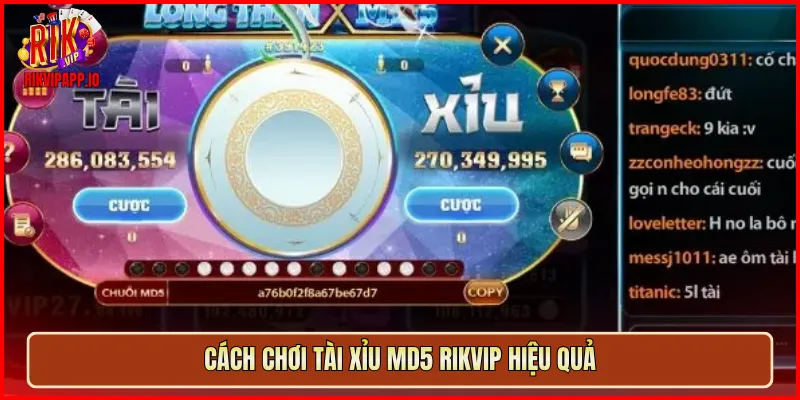 Cách chơi Tài Xỉu MD5 Rikvip hiệu quả