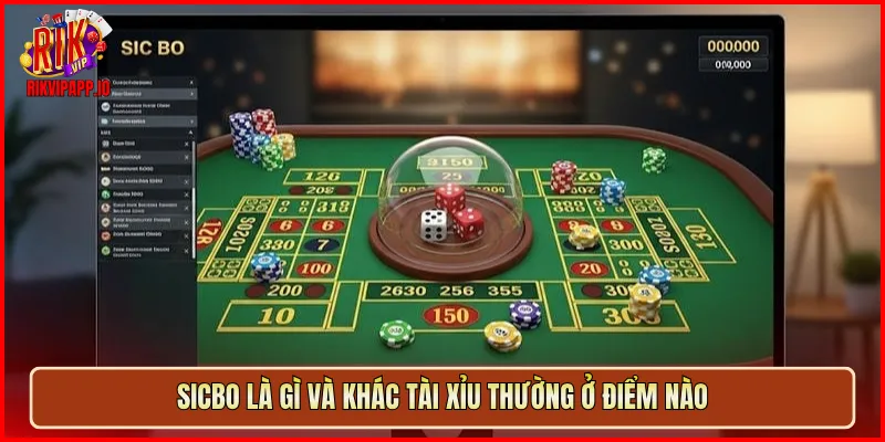 Sicbo là gì và khác Tài Xỉu thường ở điểm nào