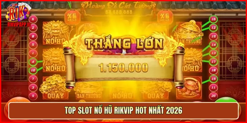 Top slot Nổ Hũ Rikvip hot nhất 2026