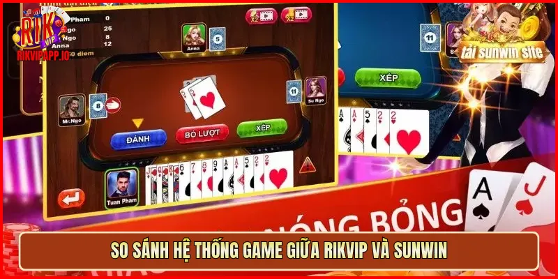 So sánh hệ thống game giữa Rikvip và Sunwin