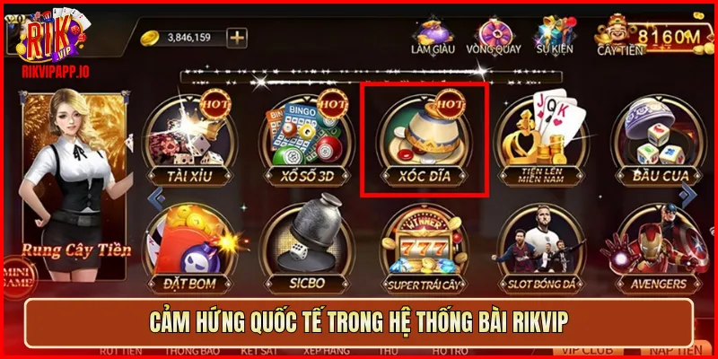 Cảm hứng quốc tế trong hệ thống bài Rikvip