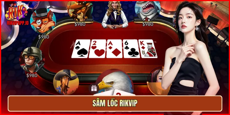 Sâm Lốc Rikvip
