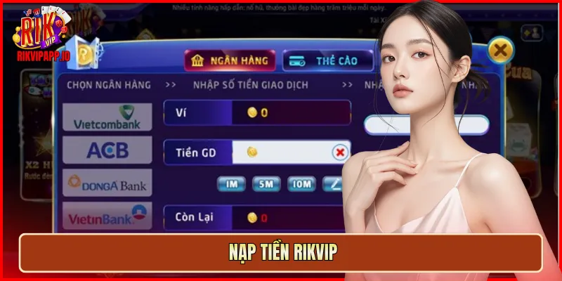 Nạp tiền Rikvip